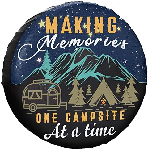 Spare Tire Cover Making Memories One Campsite at A Time Waterproof by YZ-MAMU